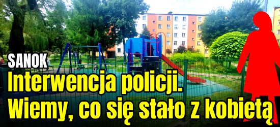 SANOK. Interwencja policji. Wiemy, co się stało z kobietą