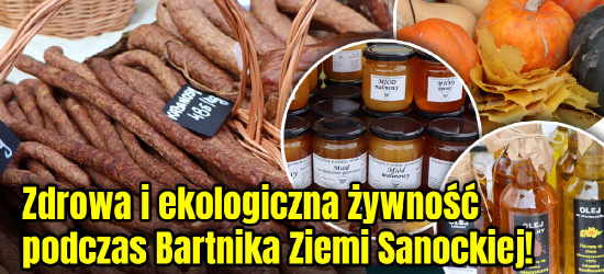 BARTNIK. Zdrowa i ekologiczna żywność! Warto zaplanować zakupy