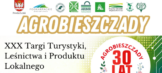 Agrobieszczady 2026 już w ten weekend [PROGRAM]