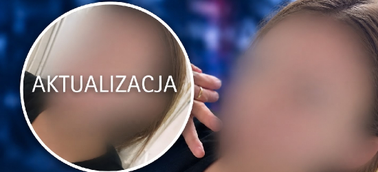 [AKTUALIZACJA] Zaginiona nastolatka została odnaleziona