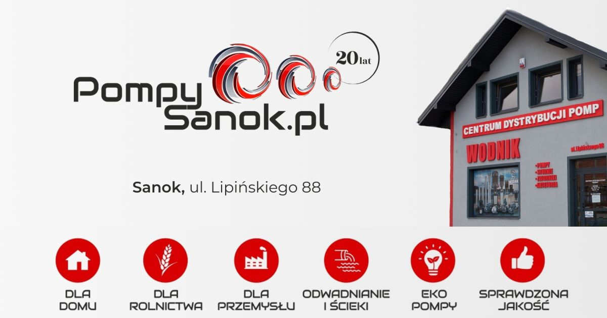 Sanocka firma z międzynarodowym sukcesem. PompySanok.pl świętuje 20-lecie działalności