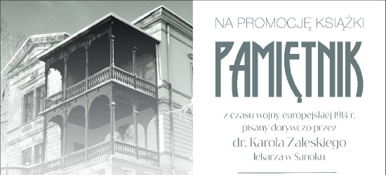 SANOK: Promocja książki „Pamiętnik” dr. Karola Zaleskiego