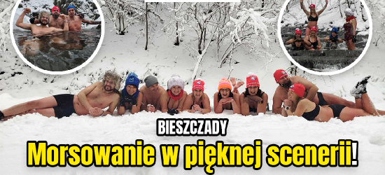 BIESZCZADY: Morsowanie w pięknej bieszczadzkiej scenerii! (VIDEO, FOTO)