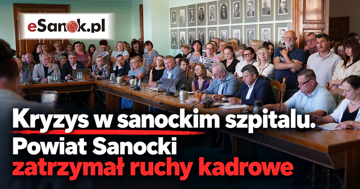 SPÓR W SANOCKIM SZPITALU! Powiat Sanocki zatrzymał ruchy kadrowe
