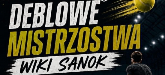 Tenisowe emocje na kortach Wiki Sanok! Nadchodzą Deblowe Mistrzostwa [VIDEO]