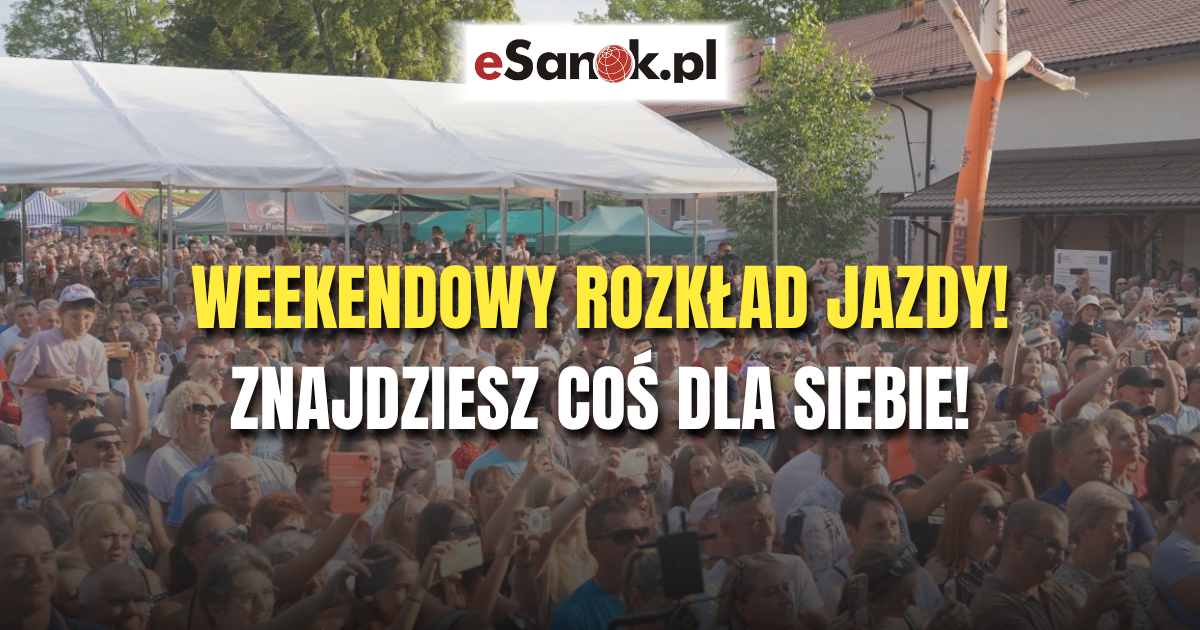 Weekendowy rozkład jazdy! Znajdziesz coś dla siebie!