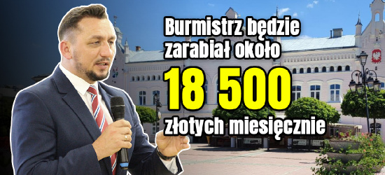 Burmistrz będzie zarabiał około 18 500 złotych miesięcznie (VIDEO)