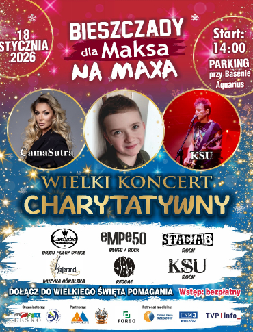 DZISIAJ: Bieszczady dla Maksa na MAXA. Charytatywny koncert w Lesku