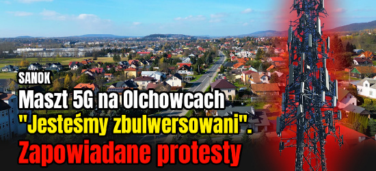 SANOK: Na Olchowcach postawią wielki maszt 5G!? (ZDJĘCIA)