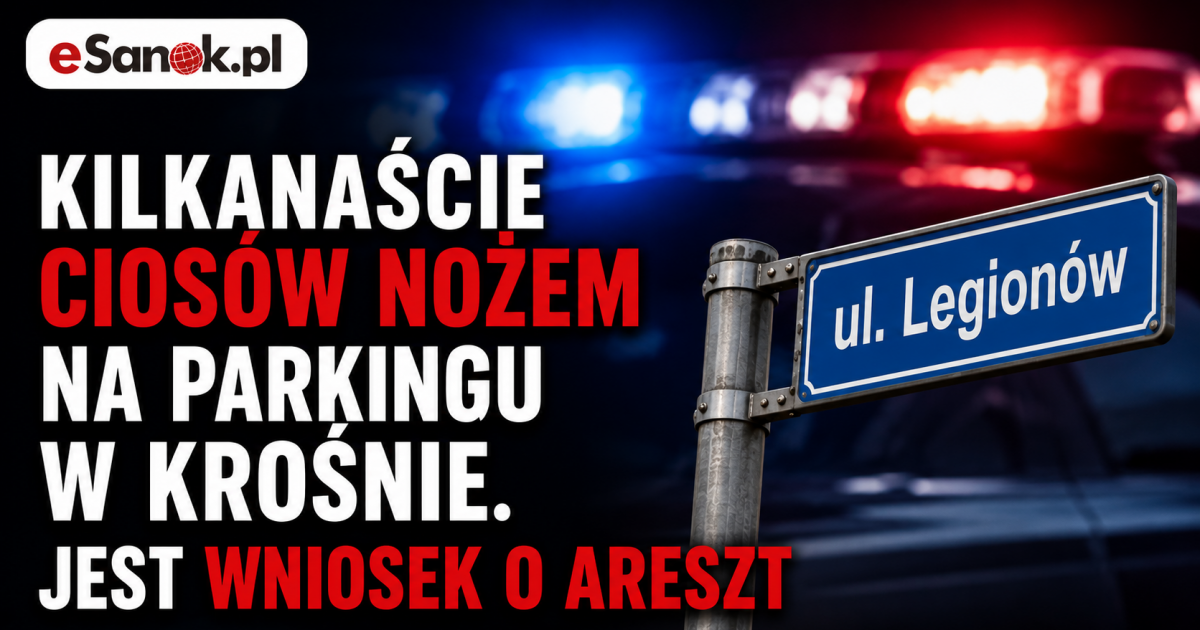Kilkanaście ciosów nożem na parkingu w Krośnie. 27-latek usłyszał zarzuty
