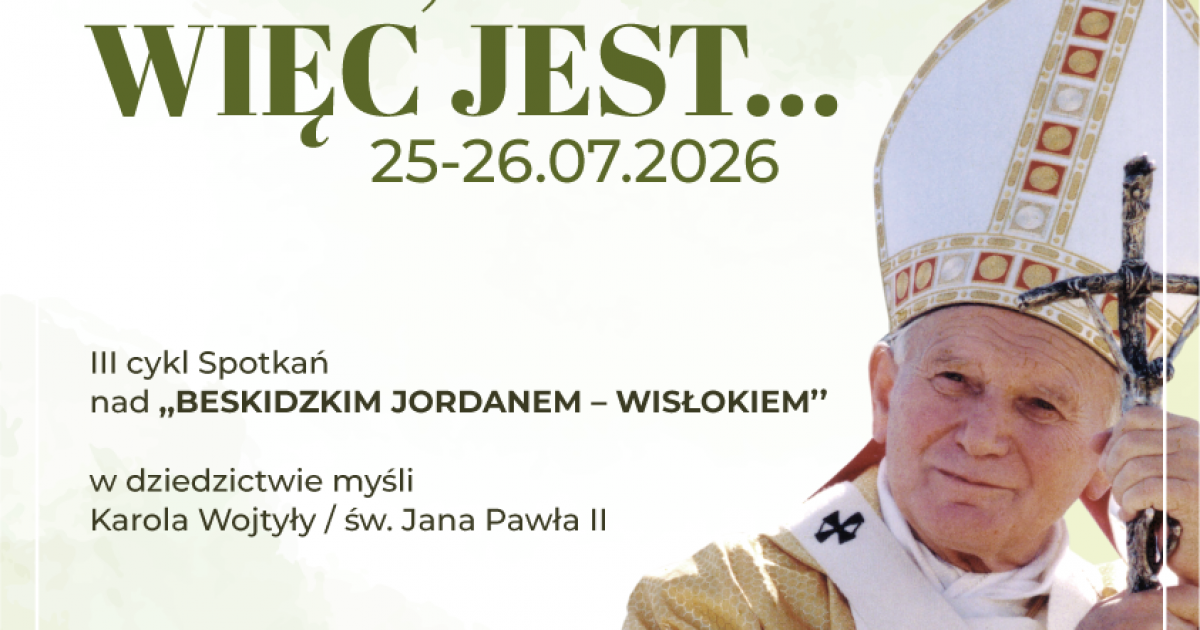 RUDAWKA RYMANOWSKA: Śladami Karola Wojtyły. Wyjątkowe spotkania nad „Beskidzkim Jordanem” [PROGRAM]