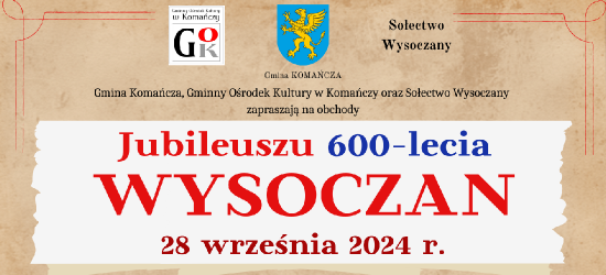 NASZ PATRONAT: 600-lecie Wysoczan