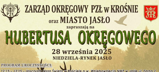 NASZ PATRONAT: Hubertus Okręgowy w Jaśle. Święto myśliwych i miłośników przyrody