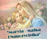 „Maryja – Matka i Nauczycielka”. Rekolekcje ewangelizacyjne w Bukowsku