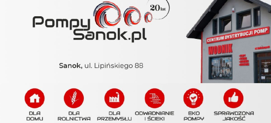 Sanocka firma z międzynarodowym sukcesem. PompySanok.pl świętuje 20-lecie działalności