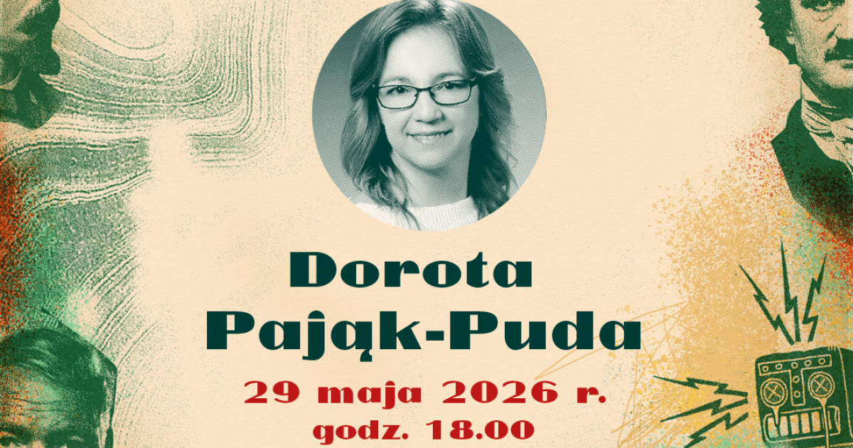 „Między Słowami i Ludźmi” Spotkanie autorskie z Dorotą Pająk-Pudą