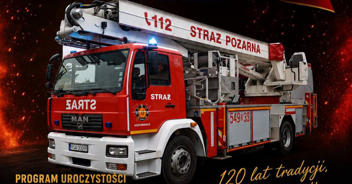 Jubileusz 120-lecia Ochotniczej Straży Pożarnej w Kostarowcach