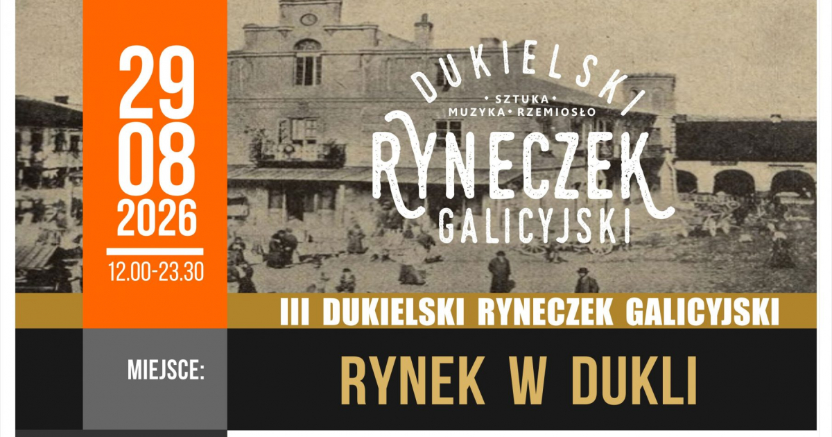 Dukla przeniesie się w czasy Galicji. Już jutro III Dukielski Ryneczek Galicyjski