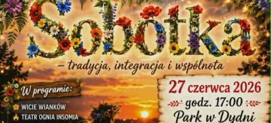Magiczna Noc Świętojańska w Dydni. Sprawdź program!