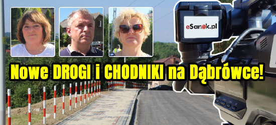 SANOK. Dąbrówka zmienia oblicze. Nowe drogi i chodniki! (VIDEO, ZDJĘCIA)