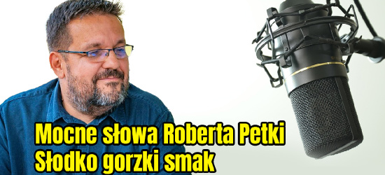 Wystąpienie Roberta Petki szeroko komentowane! (AUDIO, KOMENTARZ)