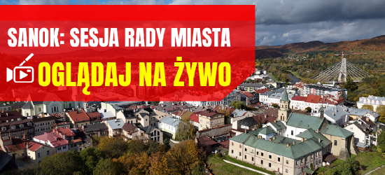 DZISIAJ: Nadzwyczajna sesja w mieście. OGLĄDAJ NA ŻYWO
