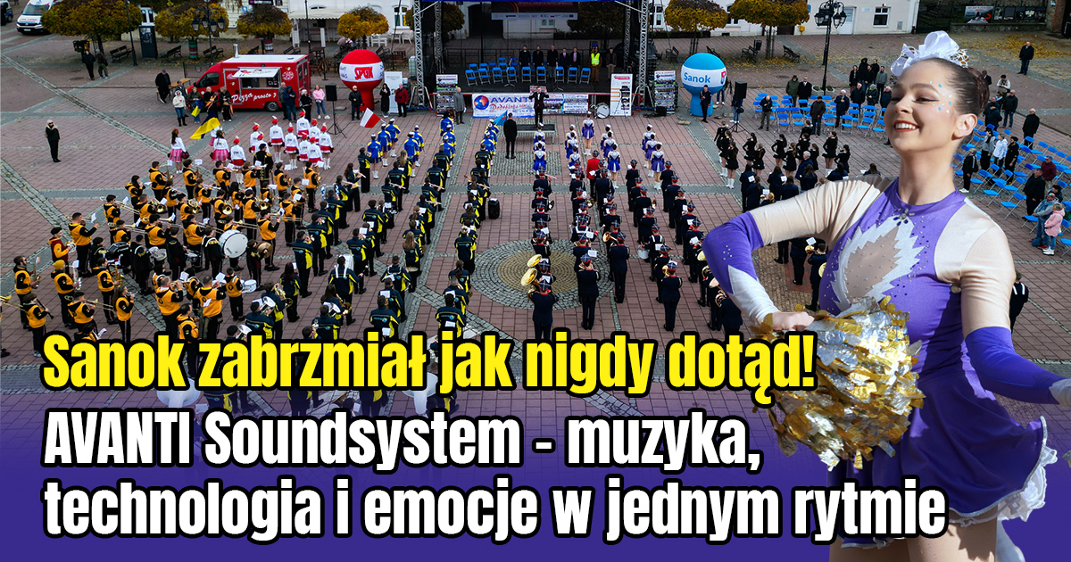 Sanok zabrzmiał nową energią. AVANTI Soundsystem połączył tradycję i nowoczesność [VIDEO, ZDJĘCIA]