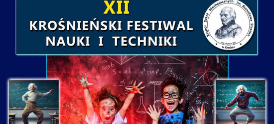 Mechanik zaprasza na XII Krośnieński Festiwal Nauki i Techniki