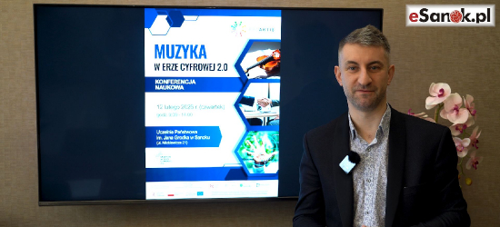 Muzyka i nowe technologie. Wydarzenie „Muzyka w Erze Cyfrowej 2.0 – konferencja naukowa” w Sanoku [VIDEO]