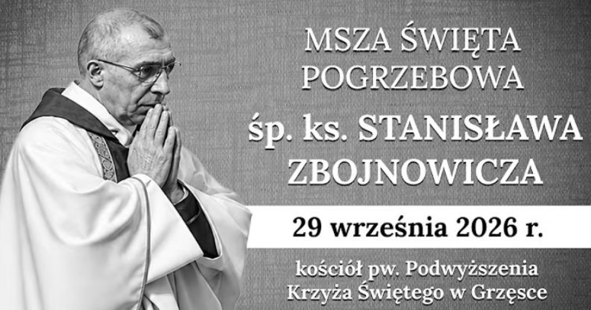 NA ŻYWO. Ostatnie pożegnanie ks. Stanisława Zbojnowicza